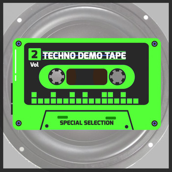 Various Artists - Techno Demo Tape, Vol. 2 (Special Selection)