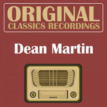 Dean Martin - Original Classics Recording