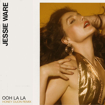 Jessie Ware - Ooh La La (Honey Dijon Remix)
