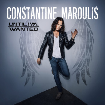 Constantine Maroulis - Until I'm Wanted