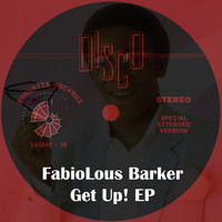 Fabiolous Barker - Get Up!