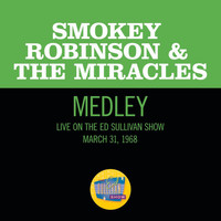 Smokey Robinson & The Miracles - I Second That Emotion/If You Can Want/Going To A Go-Go (Medley/Live On The Ed Sullivan Show, March 31, 1968)