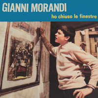 Gianni Morandi - Ho Chiuso Le Finestre (1963)