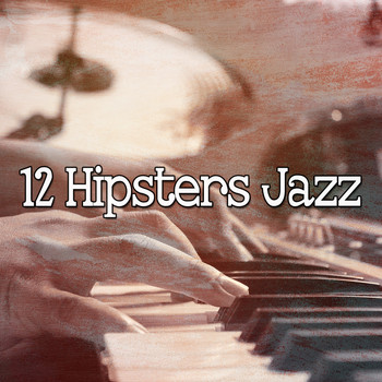 Lounge Café - 12 Hipsters Jazz