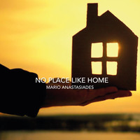 Mario Anastasiades - No Place Like Home