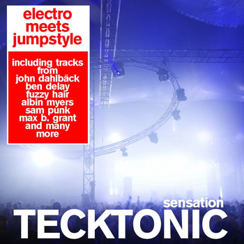 Various Artists - Tecktonic Sensation - Electro Meets Jumpstyle