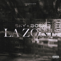 Sky - La zone (Explicit)