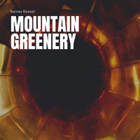 Barney Kessel - Mountain Greenery