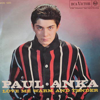Paul Anka - Love Me Warm And Tender