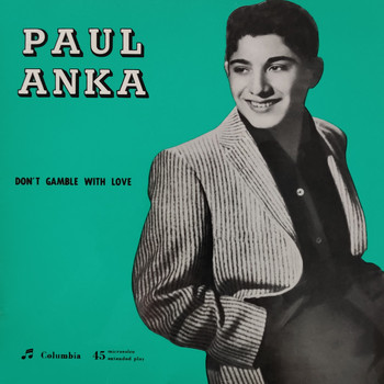 Paul Anka - Don't Gamble With Love