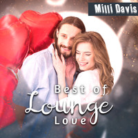 Milli Davis - Best of Lounge Love