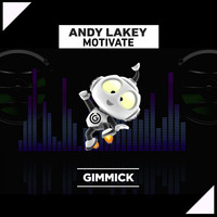 Andy Lakey - Motivate