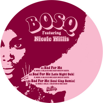 Bosq feat. Nicole Willis - Bad for Me