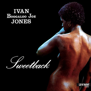 Boogaloo Joe Jones - Sweetback