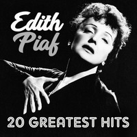 Edith Piaf - 20 greatest hits