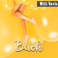 Milli Davis - Feel You Back