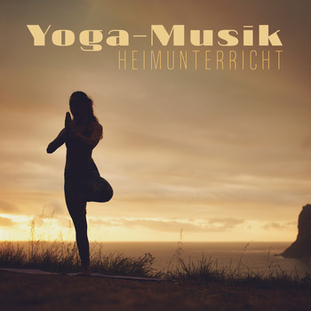 Healing Yoga Meditation Music Consort - Yoga-Musik (Heimunterricht, Innere Welt, Heilende Gefühle, Entspannung)