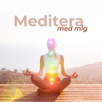 Lugn Musik Atmosfär - Meditera med mig (Avkoppling, meditation, välbefinnande hemma)