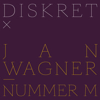 Jan Wagner - Nummer M (Diskret Remix)
