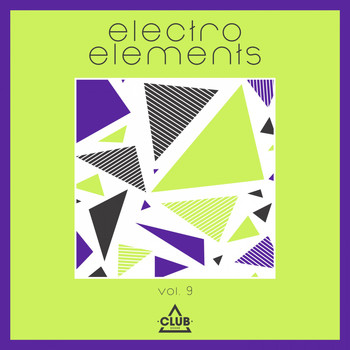 Various Artists - Electro Elements, Vol. 9