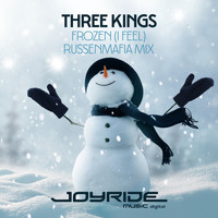 Three Kings - Frozen (I Feel) [Russenmafia Mix]