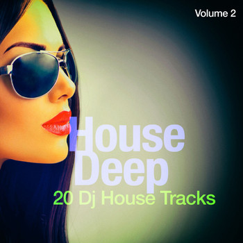 Various Artists - House Deep, Vol. 2 (20 DJ Tracks)