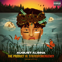 August Alsina - The Product III: stateofEMERGEncy (Explicit)