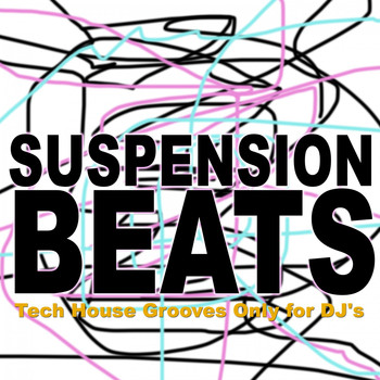 Various Artists - Suspension Beats (Tech House Grooves Only for DJ's)