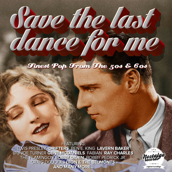 Various Artists - Save The Last Dance For Me (Finest Pop From The 50s And 60s)