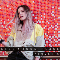 Ktee - Your Place (Acoustic)