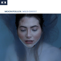 Moon Pollen - Wild Ghost