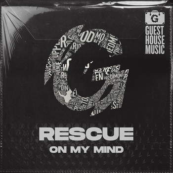 Rescue - On My Mind