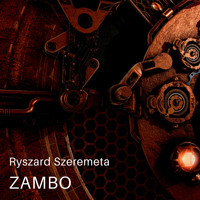 Ryszard Szeremeta / - Zambo