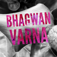 Bhagwan / - Varna