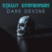 Stewy Emmerson / - Dark Devine