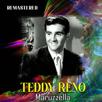 Teddy Reno - Maruzzella (Remastered)
