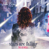 Laura Bryna - Stars Are Falling - The Remixes