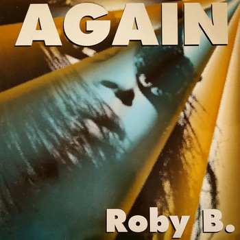 Roby B. - Again