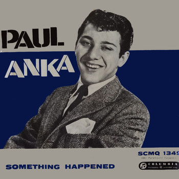 Paul Anka - Something Happened