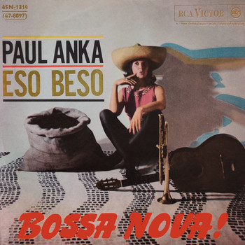 Paul Anka - Eso Beso (That Kiss)