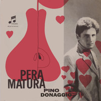 Pino Donaggio - Pera Matura (Medium Rock 1961)