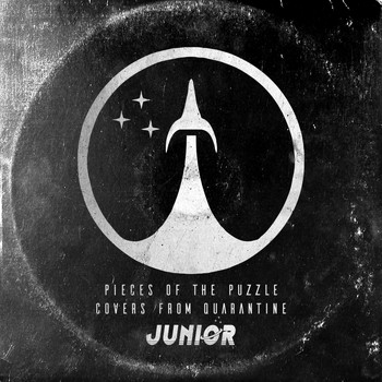 Junior - Pieces of the Puzzle (Covers from Quarantine)
