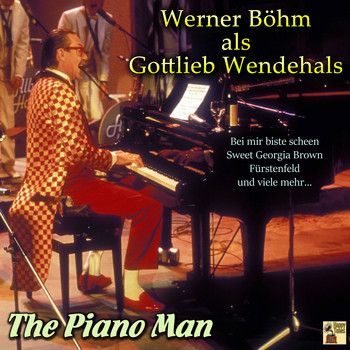 Gottlieb Wendehals - The Piano Man