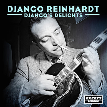 Django Reinhardt - Djangos Delights