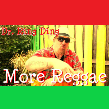 Dr. Ring Ding - More Reggae