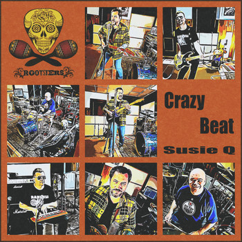 Rootsters - Crazy Beat / Susie Q