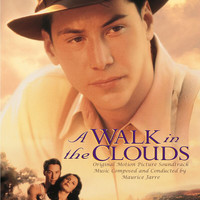 Maurice Jarre - A Walk in the Clouds (Original Motion Picture Soundtrack)