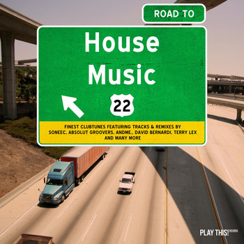 Various Artists - Road to House Music, Vol. 22
