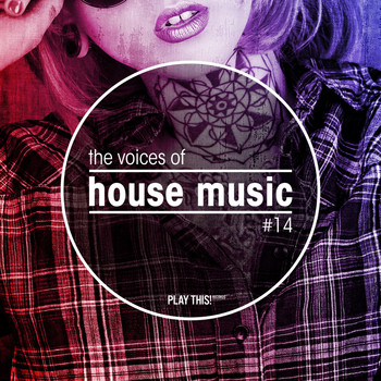 Various Artists - The Voices of House Music, Vol. 14