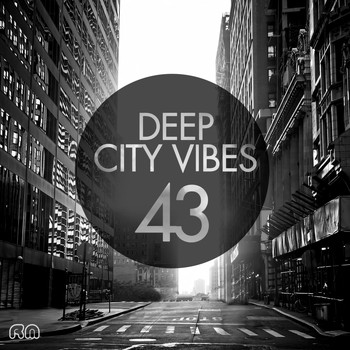 Various Artists - Deep City Vibes, Vol. 43
